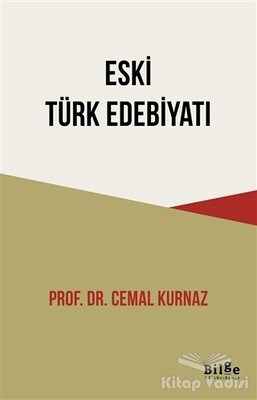 Eski Türk Edebiyatı - Bilge Kültür Sanat