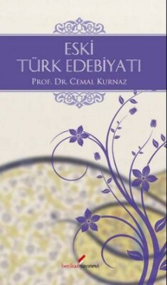 Eski Türk Edebiyatı - Berikan Yayınları