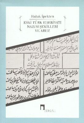 Eski Türk Edebiyatı Nazım Şekilleri ve Aruz - 1