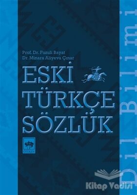 Eski Türkçe Sözlük - 1