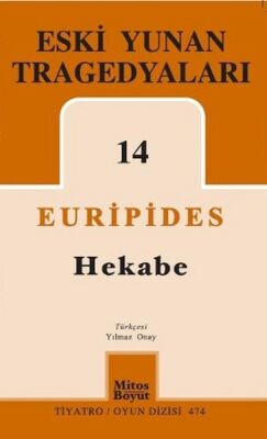 Eski Yunan Tragedyaları 14 / Hekabe - 1