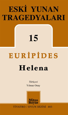 Eski Yunan Tragedyaları 15-Helena - 1