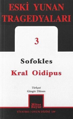 Eski Yunan Tragedyaları 3 Kral Oidipus - Mitos Yayınları