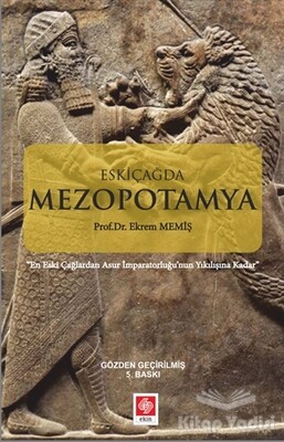 Eskiçağda Mezopotamya - Ekin Yayınevi