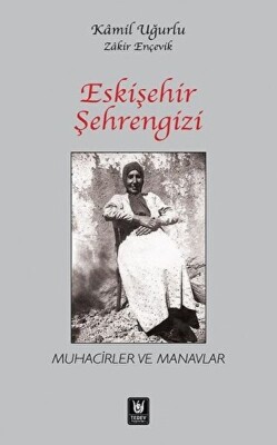 Eskişehir Şehrengizi - Türk Edebiyatı Vakfı Yayınları