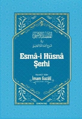 Esma-i Hüsna Şerhi - Semerkand Yayınları