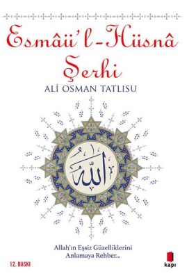 Esmaü'l - Hüsna Şerhi - Kapı Yayınları