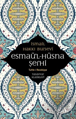 Esmaül Hüsna Şerhi - Sufi Kitap