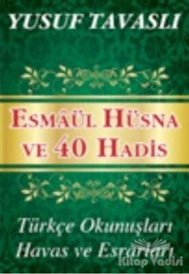Esmaül Hüsna ve 40 Hadis (Kod: C37) - Tavaslı Yayınları
