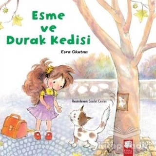 Esme ve Durak Kedisi - Final Kültür Sanat Yayınları