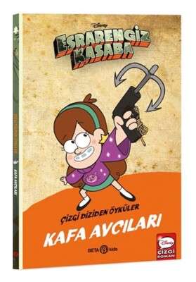 Esrarengiz Kasaba Çizgi Diziden Öyküler - Kafa Avcıları - Beta Kids