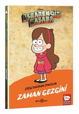 Esrarengiz Kasaba Çizgi Diziden Öyküler - Zaman Gezgini - Beta Kids