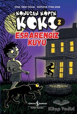 Esrarengiz Kuyu - Konuşan Köpek Koko 2 - 1