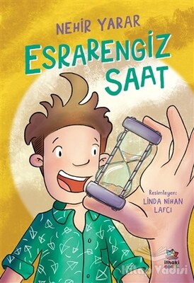 Esrarengiz Saat - İthaki Çocuk Yayınları