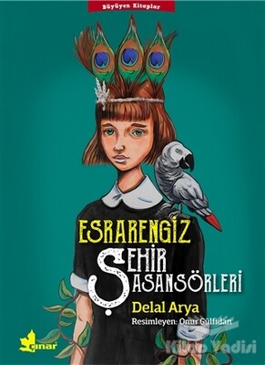 Esrarengiz Şehir Asansörleri - Çınar Yayınları