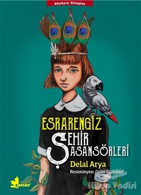 Esrarengiz Şehir Asansörleri - Çınar Yayınları