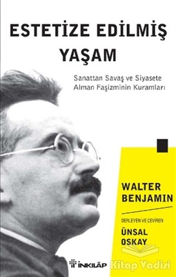 Estetize Edilmiş Yaşam - İnkılap Kitabevi