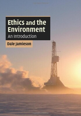 Ethics and the Environment - Cambridge University Press