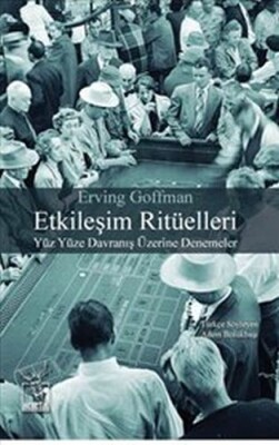 Etkileşim Ritüelleri - Heretik Yayıncılık