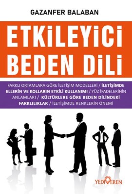 Etkileyici Beden Dili - Yediveren Yayınları