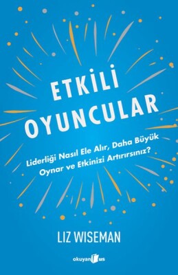 Etkili Oyuncular - Okuyan Us Yayınları