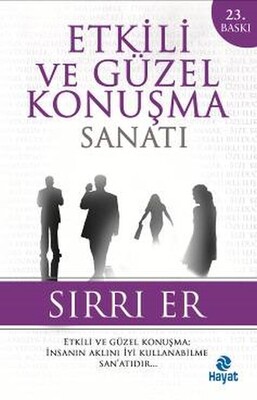 Etkili ve Güzel Konuşma Sanatı - Hayat Yayınları