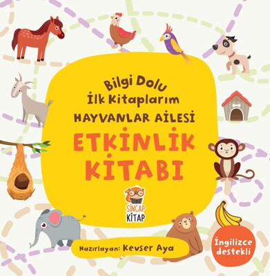 Etkinlik Kitabı - Bilgi Dolu İlk Kitaplarım Hayvanlar Ailesi - Sincap Kitap