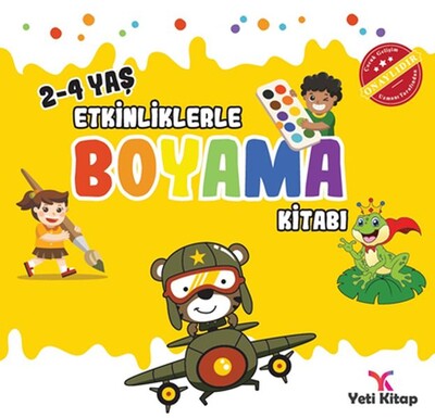 Etkinliklerle Boyama Kitabı 2 2 4 Yaş - Yeti Kitap