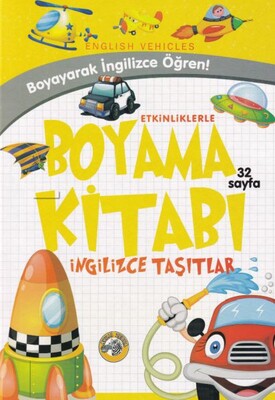 Etkinliklerle Boyama Kitabı İngilizce Taşıtlar - Akıllı Zebra