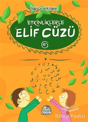 Etkinliklerle Elif Cüzü - Ekin Yayınları