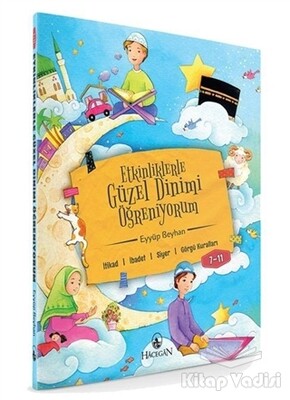 Etkinliklerle Güzel Dinimi Öğreniyorum (11-14 Yaş) - Fidan Yayınları