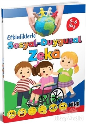 Etkinliklerle Sosyal-Duygusal Zeka (5-6 Yaş) - Niha Çocuk