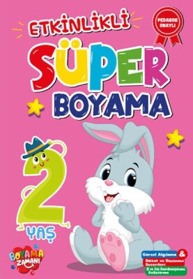 Etkinlikli Süper Boyama 2 Yaş - Boyama Zamanı