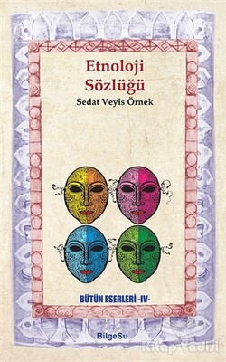 Etnoloji Sözlüğü - BilgeSu Yayıncılık