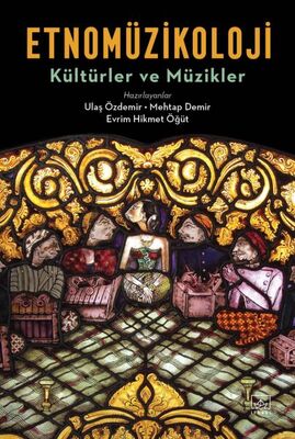 Etnomüzikoloji Kültürler ve Müzikler - 1