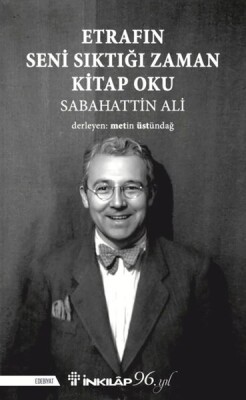 Etrafın Seni Sıktığı Zaman Kitap Oku - İnkılap Kitabevi