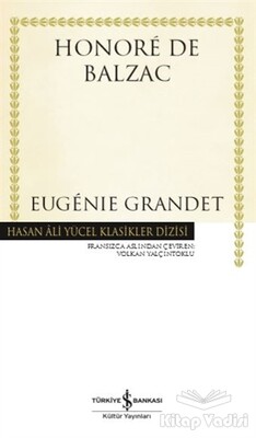 Eugenie Grandet (Ciltli) - İş Bankası Kültür Yayınları