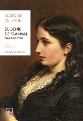 Eugénie de Franval: Trajik Bir Öykü - İthaki Yayınları