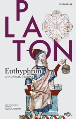 Euthyphron - Dindarlık Üzerine - Fol Kitap
