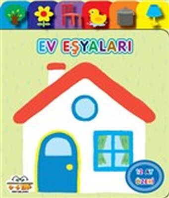 Ev Eşyaları - Yavru Ördek Serisi - 0-6 Yaş Yayınları