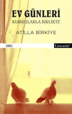 Ev Günleri - Literatür Yayınları