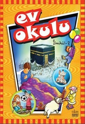 Ev Okulu İlmihal - 2 - Edam Yayınları