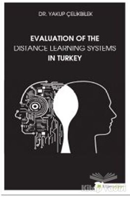Evaluation Of The Distance Learning Systems In Turkey - 1