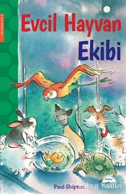 Evcil Hayvan Ekibi - Martı Yayınları