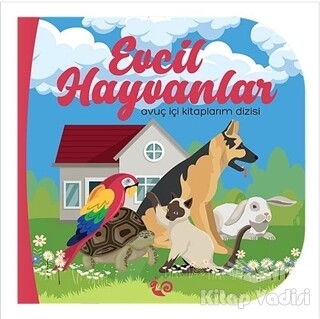 Evcil Hayvanlar - Çikolata Yayınevi