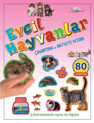 Evcil Hayvanlar - Çıkartma ve Aktivite Kitabı - Parıltı Yayınları