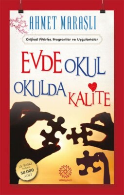 Evde Okul Okulda Kalite - Mihrabad Yayınları