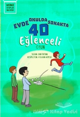 Evde Okulda Sokakta 40 Eğlenceli Oyun - Mavi Uçurtma