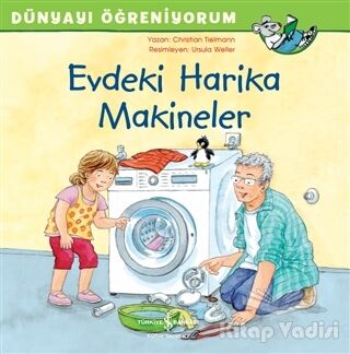 Evdeki Harika Makineler - Dünyayı Öğreniyorum - 1