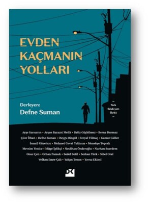 Evden Kaçmanın Yolları - Doğan Kitap